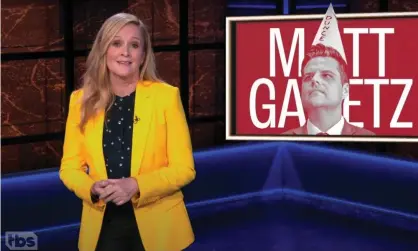  ??  ?? Samantha Bee: ‘In a fair world, Republican­s would boo [Matt Gaetz] the way they booed Mitt Romney.’ Photograph: Youtube