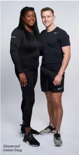  ?? Dionne and trainer Doug ??