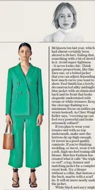  ??  ?? THE BRIGHT TROUSER SUIT Green double-breasted blazer, £139; and trousers, £99 (whistles.com)