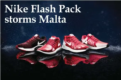 Nike Flash Pack storms Malta PressReader