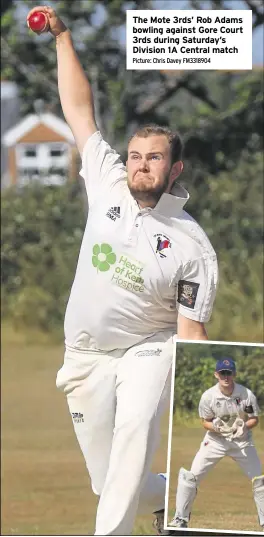  ?? Picture: Chris Davey FM3318904 ?? The Mote 3rds’ Rob Adams bowling against Gore Court 3rds during Saturday’s Division 1A Central match