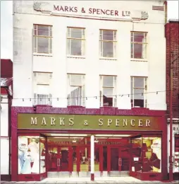  ?? Picture: M&S company archive ?? The stylish 1930s Marks & Spencer shop at 64-66 High Street at the start of the 1960s