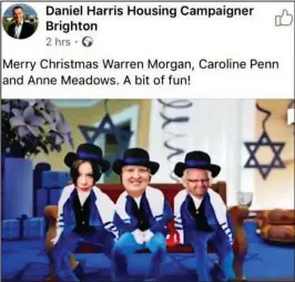  ??  ?? Backlash: Daniel Harris and the video with councillor­s’ faces superimpos­ed on Jewish figures