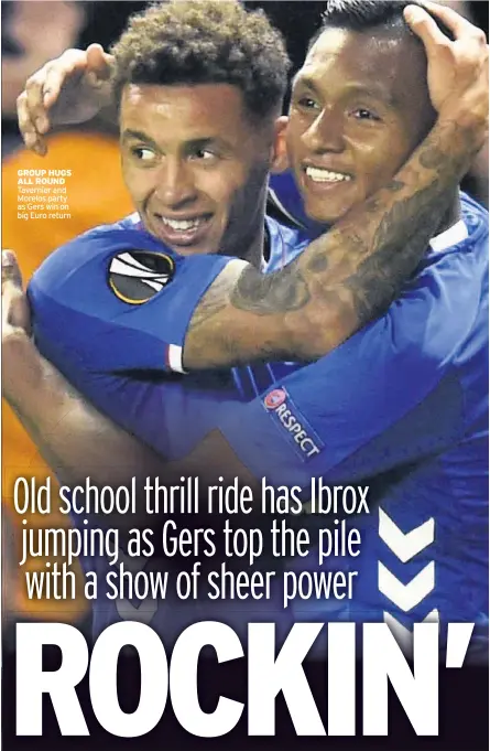  ??  ?? GROUP HUGS ALL ROUND Tavernier and Morelos party as Gers win on big Euro return