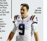  ??  ?? LSU QB Joe Burrow