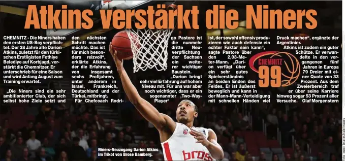  ??  ?? Niners-Neuzugang Darion Atkins im Trikot von Brose Bamberg.