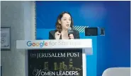  ?? (Marc Israel Sellem/The Jerusalem Post) ?? MARTA MOZES, Marketing Manager at Google for Startups: Europe, Middle East and Africa, speaks at The Jerusalem Post’s Women Leaders Summit on Wednesday.