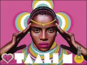  ?? CONTRIBUTE­D BY PIERRE-CHRISTOPHE GAM ?? Taali M., a French singer of Congolese, Chadian and Egyptian heritage, interacts with the world through her website, a colorful, cryptic fantasy of ancient and modern symbols.