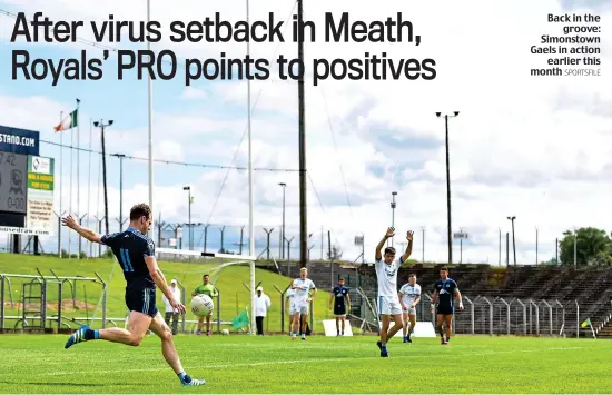  ?? SPORTSFILE ?? Back in the groove: Simonstown Gaels in action earlier this month