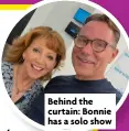  ?? ?? Behind the curtain: Bonnie has a solo show