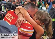  ?? FOTO: REUTERS ?? Travis Kelce in Taylor Swift