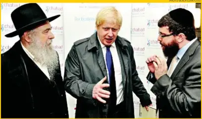  ?? PHOTO: BLACK EZRA-COLE ?? Mayor of London and self-declared part-jew Boris Johnson met Chabad’s Rabbi Nachman Sudak ( left) and Rabbi Bentzi Sudak ( right) at Chabad Lubavitch Children’s Centre in Stamford Hill last week