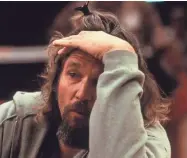  ?? MERRICK MORTON ?? Jeff Bridges is The Dude in “The Big Lebowski.”