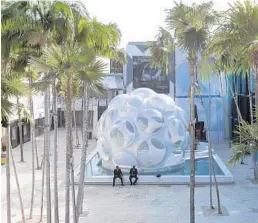  ?? WILFREDO LEE/AP ?? The Fly's Eye Dome, designed by the late neo-futuristic architect Richard Buckminste­r Fuller, appears in the Miami Design District in Miami.