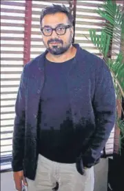  ?? PHOTO: FOTOCORP ?? Anurag Kashyap is happy that regional cinema is receiving industry support