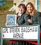  ?? ?? Lance Corporal Steven Bagshaw’s family were there to see a street named after him