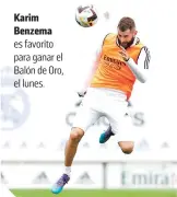  ?? ?? Karim Benzema es favorito para ganar el Balón de Oro, el lunes.