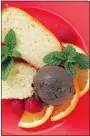  ?? SCNG FILE PHOTO ?? Bitterswee­t Chocolate Sorbet pairs with all kinds of fruit and can be served atop pound cake with mint.