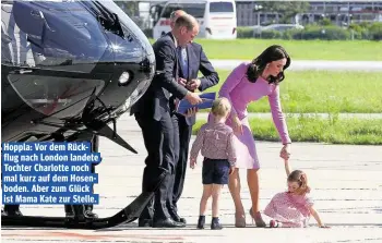  ??  ?? Hoppla: Vor dem Rückflug nach London landete Tochter Charlotte noch mal kurz auf dem Hosenboden. Aber zum Glück ist Mama Kate zur Stelle.