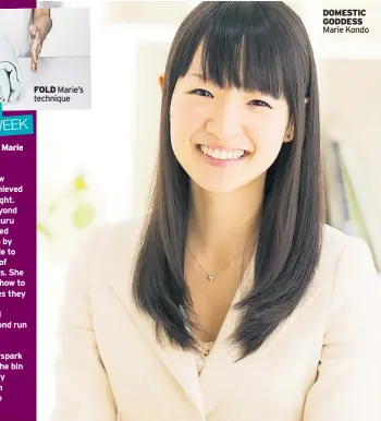  ??  ?? ■Tidying Up With Marie Kondo: Netflix FOLD DOMESTIC GODDESS RTE One, 8.30pm