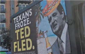  ?? JUSTIN SULLIVAN/GETTY IMAGES ?? A digital billboard truck with an image of U.S. Sen. Ted Cruz sits in a parking lot near Cruz’s home in Houston on Friday.