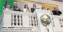  ??  ?? BULL MARKET The Taoiseach sounds the bell at New York’s Stock Exchange