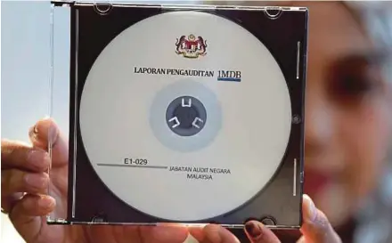  ?? BERNAMA PIC ?? The National Audit Department released the audit report on 1Malaysia Developmen­t Bhd on Tuesday.