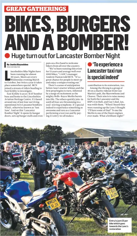  ??  ?? Entry is just £5 per bike which goes towards the Lanc’s restoratio­n