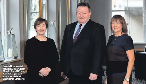  ??  ?? From left, economist Maureen O’Reilly, Brian Murphy from BDO and Ann McGregor, chief executive of the NI Chamber of Commerce