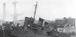  ?? HMS Campletown after ramming St Nazaire dock ?? Successful