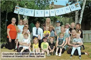  ?? ?? Councillor Adam Ellison and staff and children at Stanley’s at Bede, Jarrow