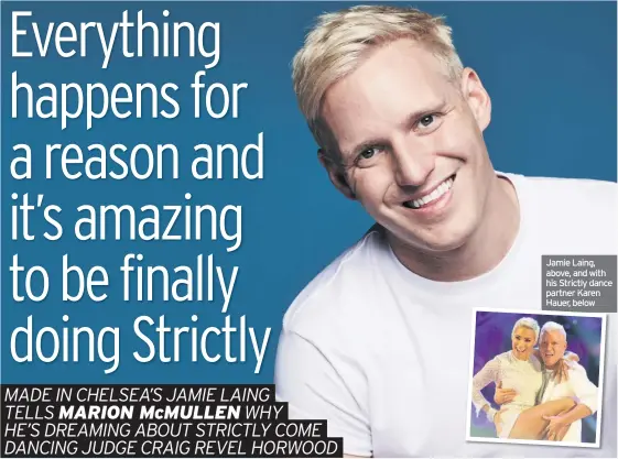  ??  ?? Jamie Laing, above, and with his Strictly dance partner Karen Hauer, below