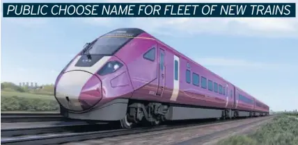  ??  ?? The eco-friendly and modern Aurora bullet trains will start running for East Midlands passengers in 2023