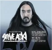  ?? BILD: SN/GLOBAL ENTERTAINM­ENT GROUP ?? Steve Aoki