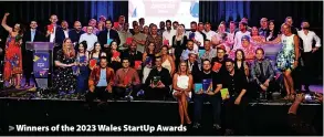  ?? ?? > Winners of the 2023 Wales StartUp Awards