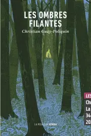  ?? ?? LES OMBRES FILANTES Christian Guay-Poliquin La Peuplade
344 pages
2021