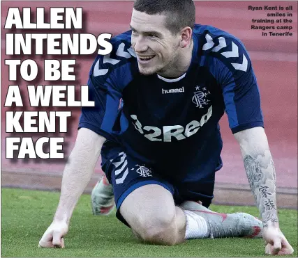  ??  ?? Ryan Kent is all smiles in training at the Rangers camp in Tenerife