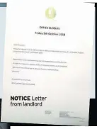  ??  ?? NOTICE Letter from landlord