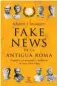  ??  ?? Fake News de la Antigua Roma Néstor F. Marqués
Espasa. Barcelona (2019). 338 págs. 19,90 €.