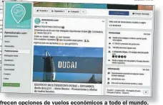  ?? CEDOC PERFIL ?? Son muchas las páginas que ofrecen opciones de vuelos económicos a todo el mundo.