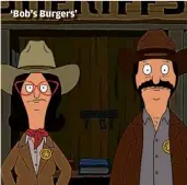  ?? 20TH TELEVISION ?? ‘Bob’s Burgers’