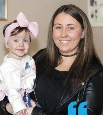  ??  ?? Karrieanne McLoughlin with her daughter Robyn Faith at home in Garavogue Villas last week