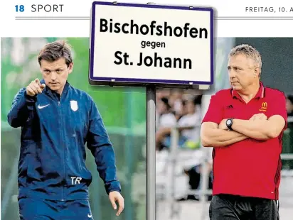  ?? BILD: SN/KRUG (2) ?? BSK-Trainer Thomas Heissl (l.) trifft auf St. Johanns Coach Ernst Lottermose­r.