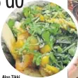  ??  ?? Aloo Tikki