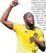  ?? PATRIK STOLLARZ /AFP ?? Pão e leite. Lukaku, que fez quatro gols na Copa, teve dificuldad­es na infância