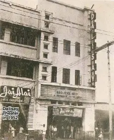  ??  ?? Dalisay Theater in 1952