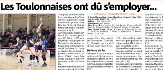  ?? (Photo MaxPPP) ?? Toulon/St-Cyr aura dû cravacher pour décrocher sa qualificat­ion hier à Octeville.