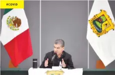  ??  ?? Situación. El Gobernador de Coahuila habló sobre los espacios que hay en hospitales y los casos de recontagio.