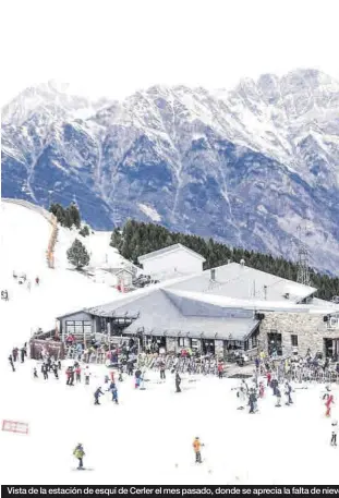  ?? ?? Vista de la estación de esquí de Cerler el mes pasado, donde se aprecia la falta de niev