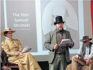  ?? PHOTO: DANIEL BIRCHFIELD ?? Living history . . . Sarahann Du Plooy, as Hope, Don Speden as Samuel Shrimski and Mike Gray as a swagger, act out a scene describing Oamaru’s early history at an event to welcome the town’s Victorian precinct to the Otago Landmarks Whenua Tohunga...